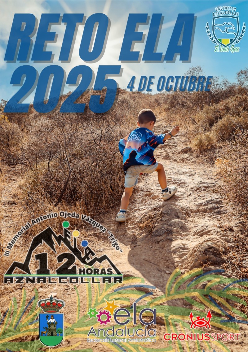 RETO ELA AZNALCÓLLAR 2025 III  MEMORIAL ANTONIO OJEDA VAZQUEZ “TRIGO” - Inscríbete