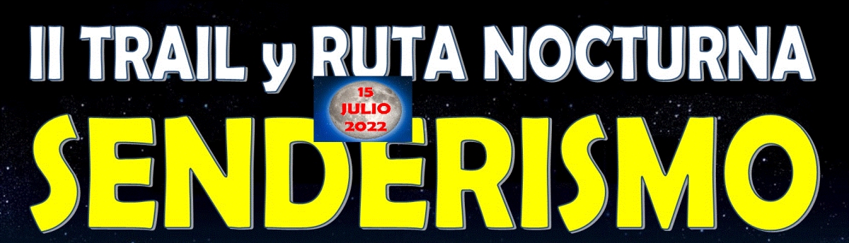 Resultados  - II TRAIL Y RUTA SENDERISTA NOCTURNA CASTILBLANCO