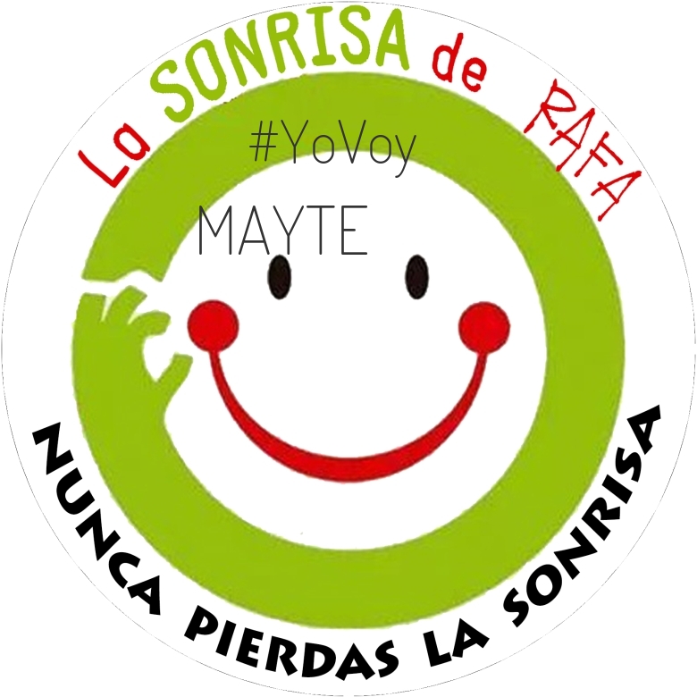 #YoVoy - MAYTE (IX CXM LA SONRISA DE RAFA)