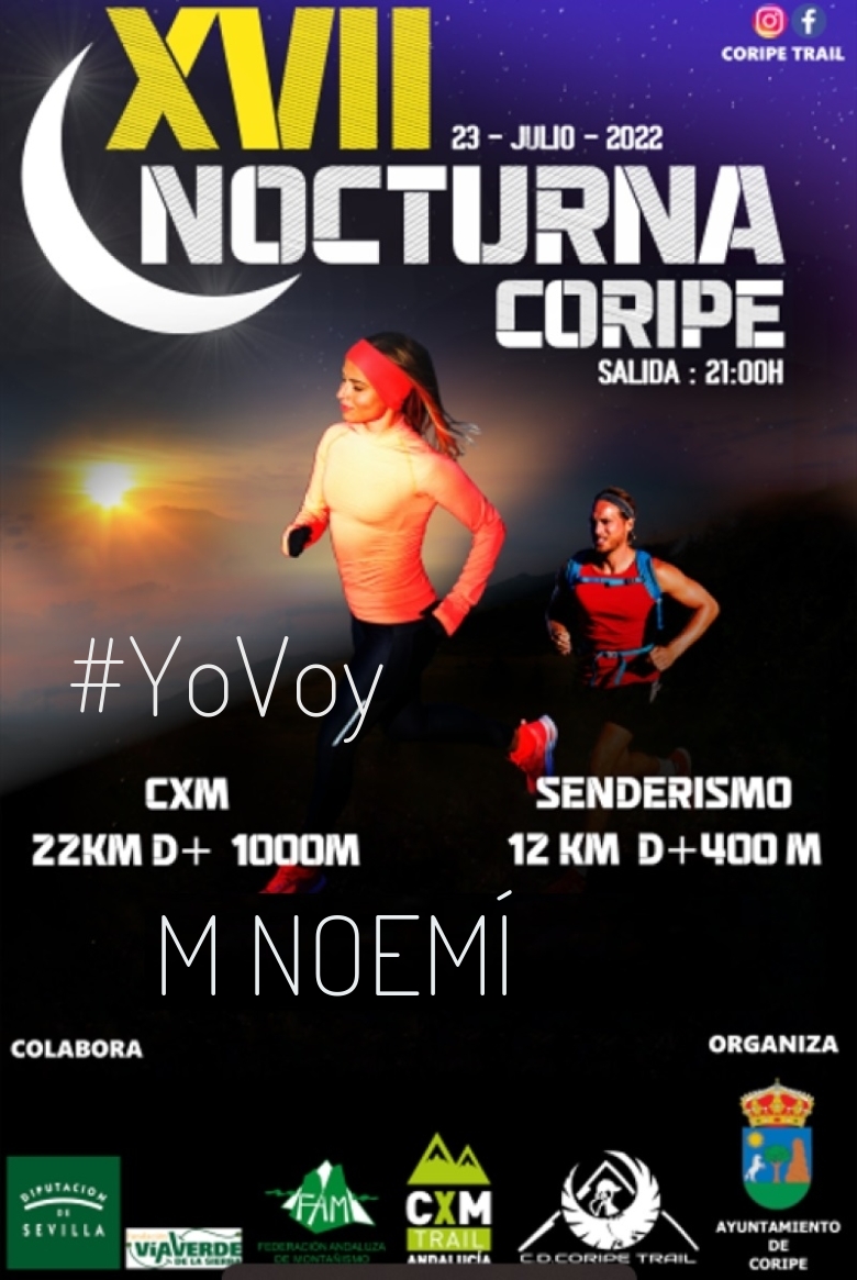 #YoVoy - M NOEMÍ (XVII NOCTURNA DE CORIPE)