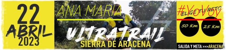 #YoVoy - ANA MARIA (ULTRATRAIL 2023 SIERRA DE ARACENA)