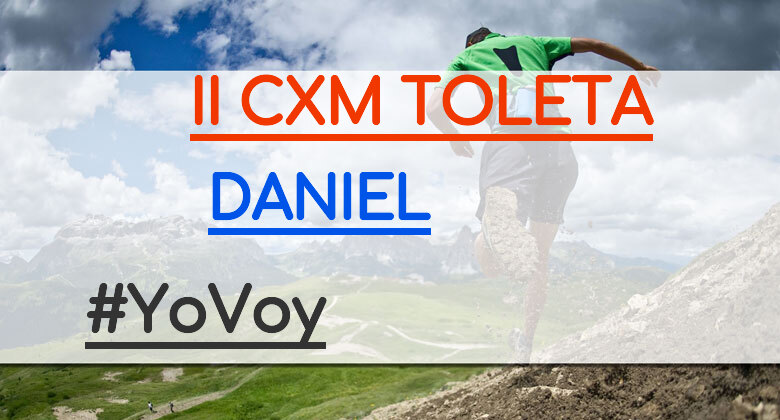 #EuVou - DANIEL (II CXM TOLETA)