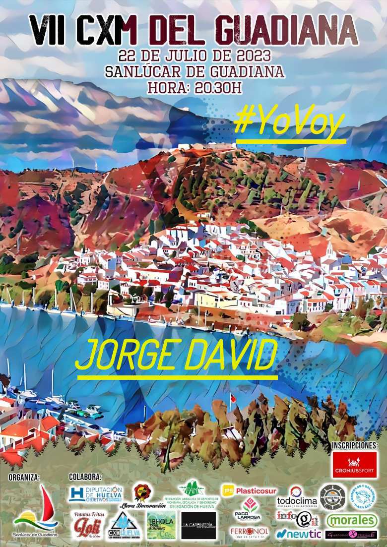 #YoVoy - JORGE DAVID (VII CXM DEL GUADIANA)