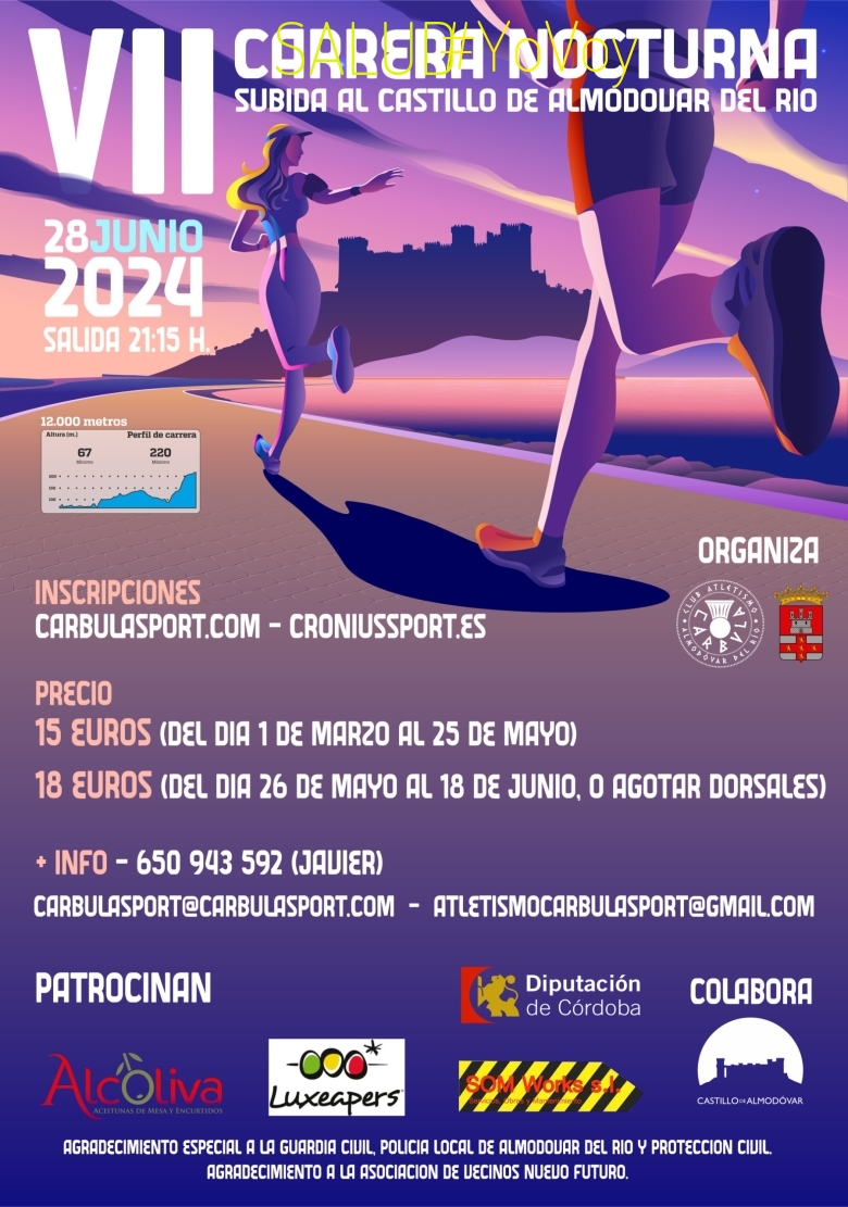 #EuVou - SALUD (VII CARRERA NOCTURNA SUBIDA AL CASTILLO DE ALMODÓVAR DEL RÍO)