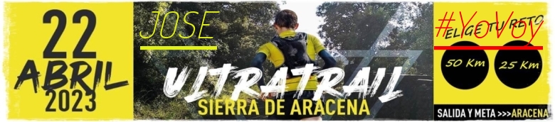 #YoVoy - JOSE (ULTRATRAIL 2023 SIERRA DE ARACENA)