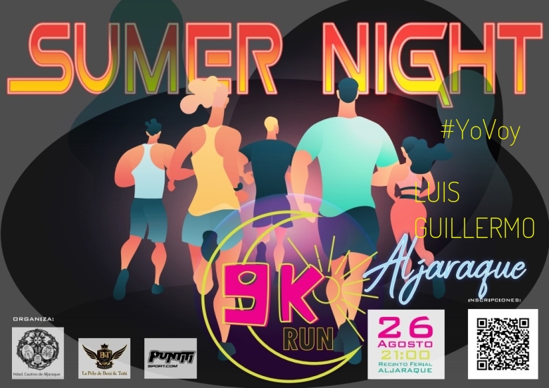 #YoVoy - LUIS GUILLERMO (SUMMER NIGHT ALJARAQUE)