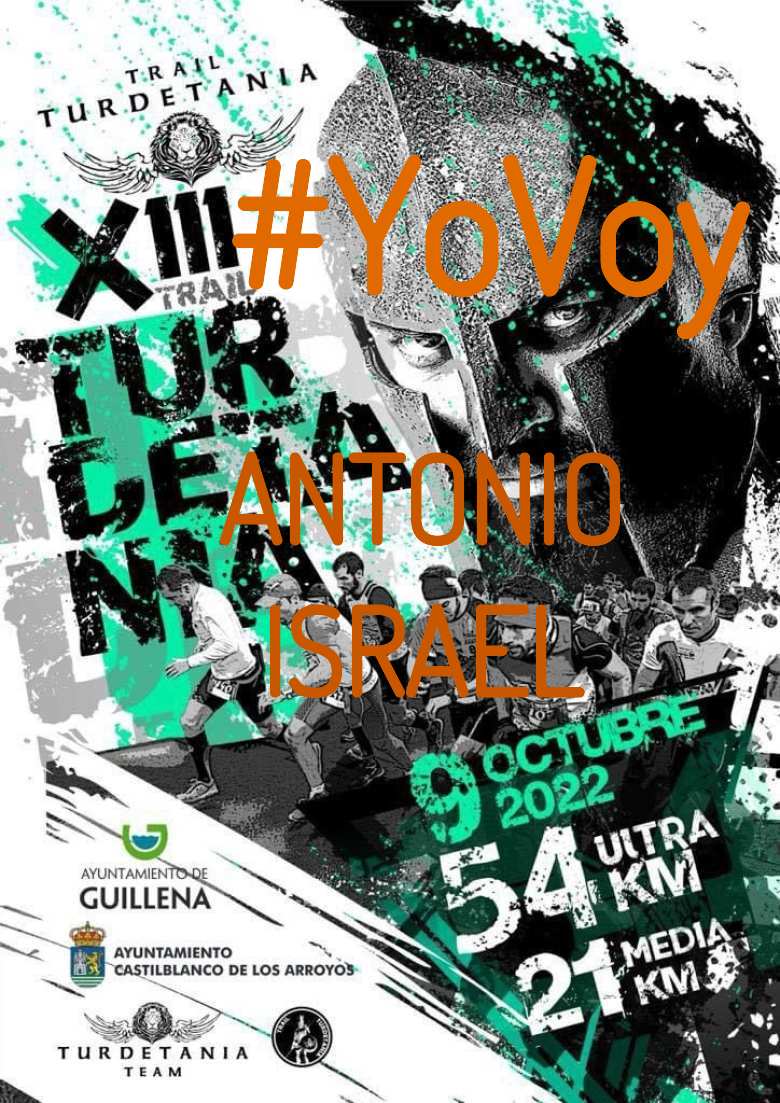 #YoVoy - ANTONIO ISRAEL (XIII TRAIL TURDETANIA)