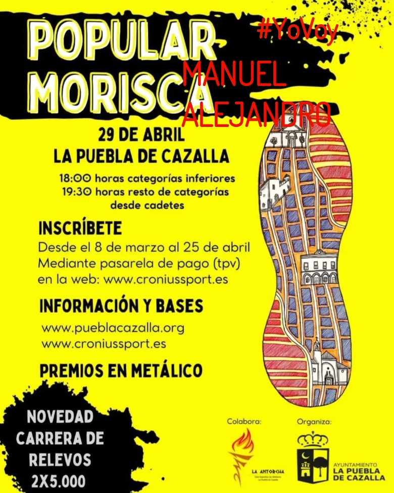 #YoVoy - MANUEL ALEJANDRO (XII POPULAR MORISCA)