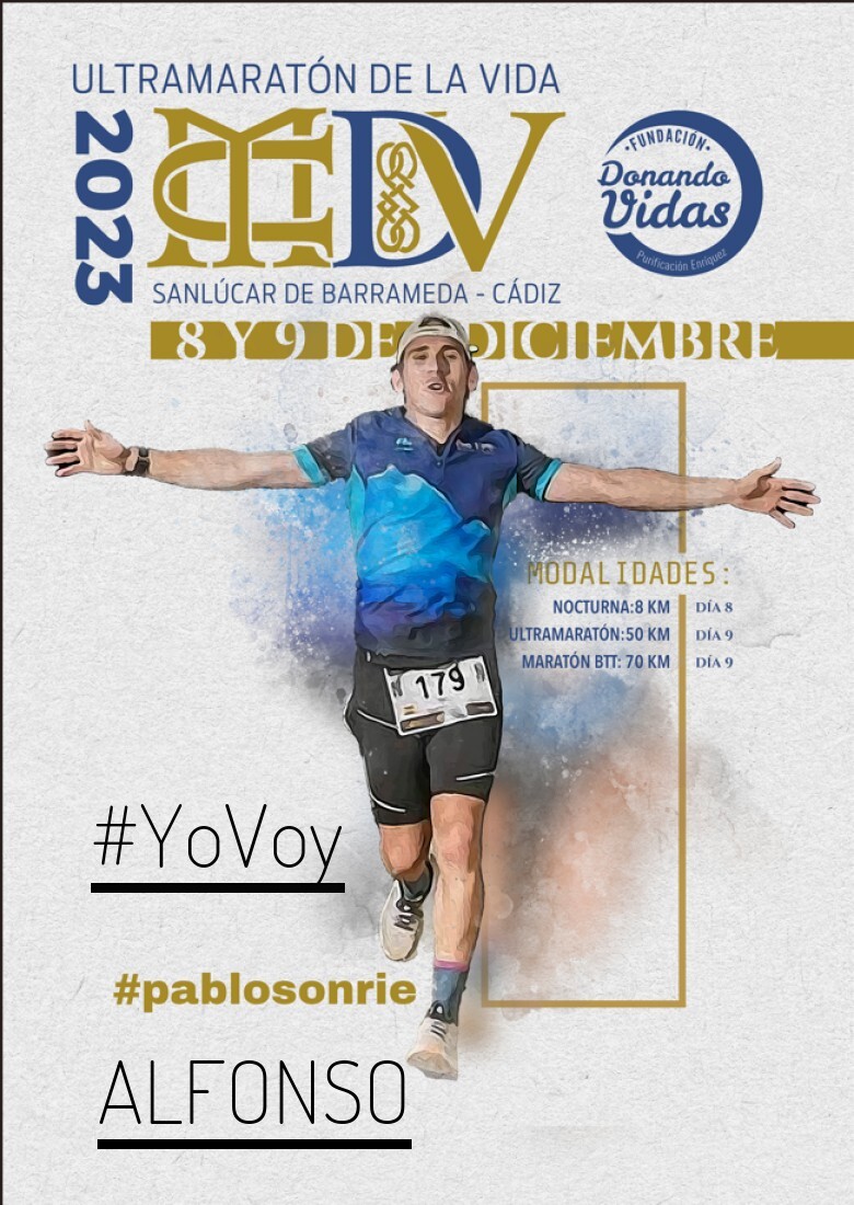 #YoVoy - ALFONSO (ULTRAMARATON DE LA VIDA)