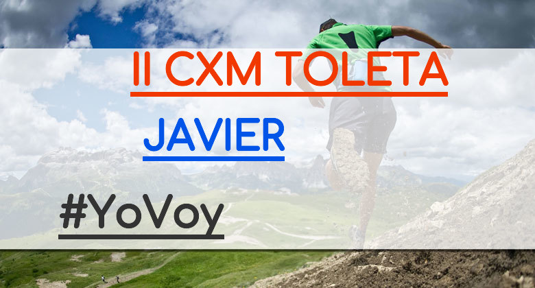 #JeVais - JAVIER (II CXM TOLETA)