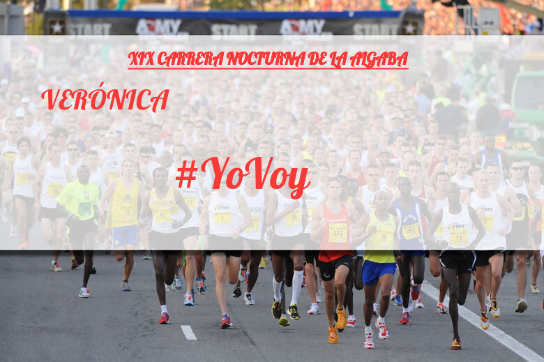 #ImGoing - VERÓNICA (XIX CARRERA NOCTURNA DE LA ALGABA)