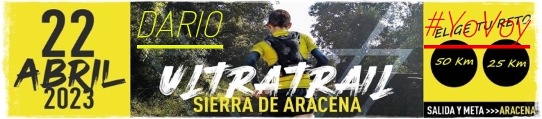 #EuVou - DARIO (ULTRATRAIL 2023 SIERRA DE ARACENA)