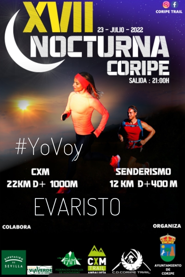 #YoVoy - EVARISTO (XVII NOCTURNA DE CORIPE)