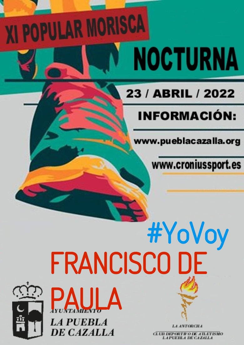 #YoVoy - FRANCISCO DE PAULA (XI CARRERA POPULAR MORISCA)