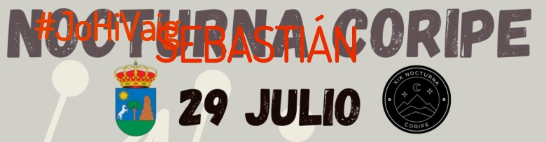 #YoVoy - SEBASTIÁN (XIX NOCTURNA DE CORIPE)