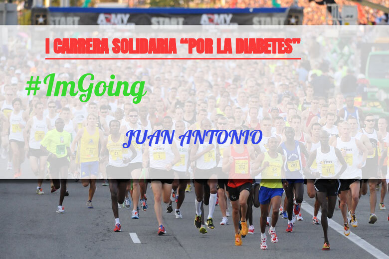 #YoVoy - JUAN ANTONIO (I CARRERA SOLIDARIA “POR LA DIABETES”)