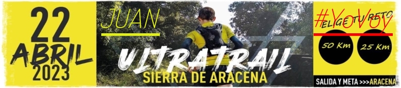 #YoVoy - JUAN (ULTRATRAIL 2023 SIERRA DE ARACENA)