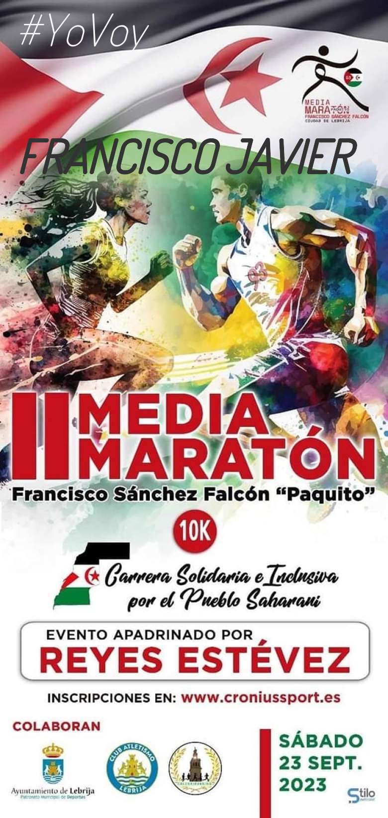 #ImGoing - FRANCISCO JAVIER (II MEDIA MARATON FRANCISCO SANCHEZ FALCON)