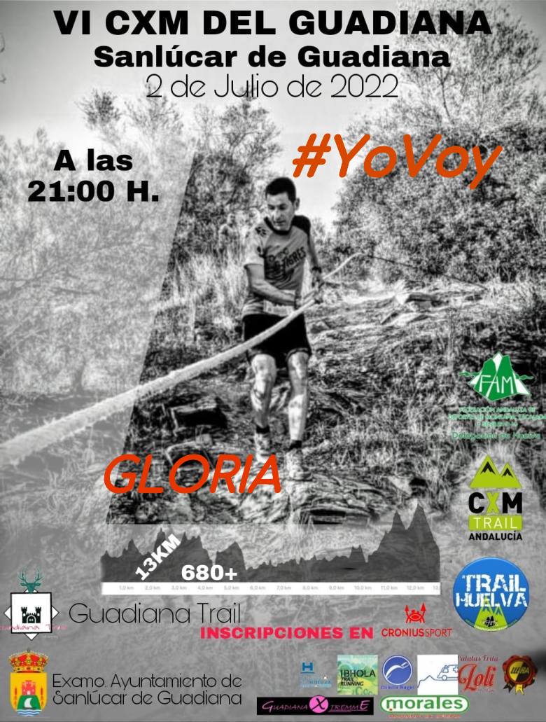 #YoVoy - GLORIA (VI CXM DEL GUADIANA)