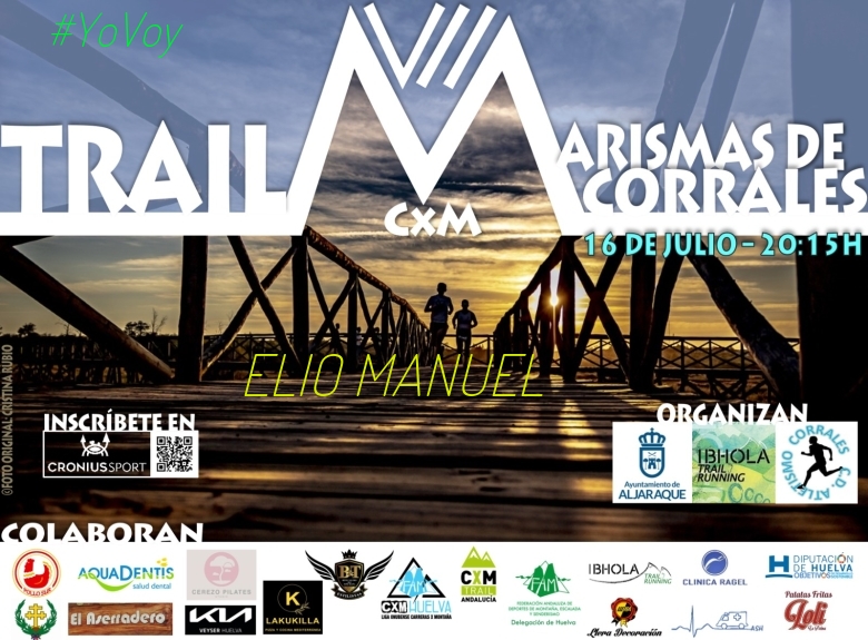 #EuVou - ELIO MANUEL (VII TRAIL CXM MARISMAS DE CORRALES)