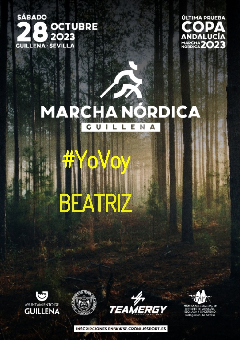 #YoVoy - BEATRIZ (II MARCHA NÓRDICA GUILLENA 2023)