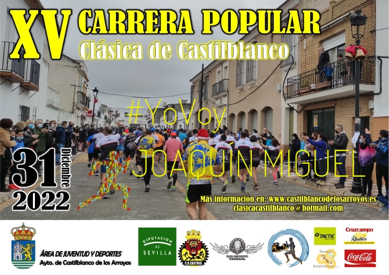 #YoVoy - JOAQUÍN MIGUEL (XV CARRERA POPULAR CLÁSICA DE CASTILBLANCO)