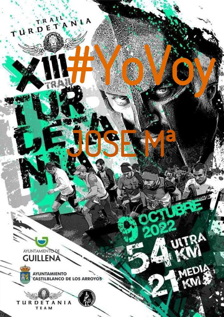 #YoVoy - JOSE Mª (XIII TRAIL TURDETANIA)