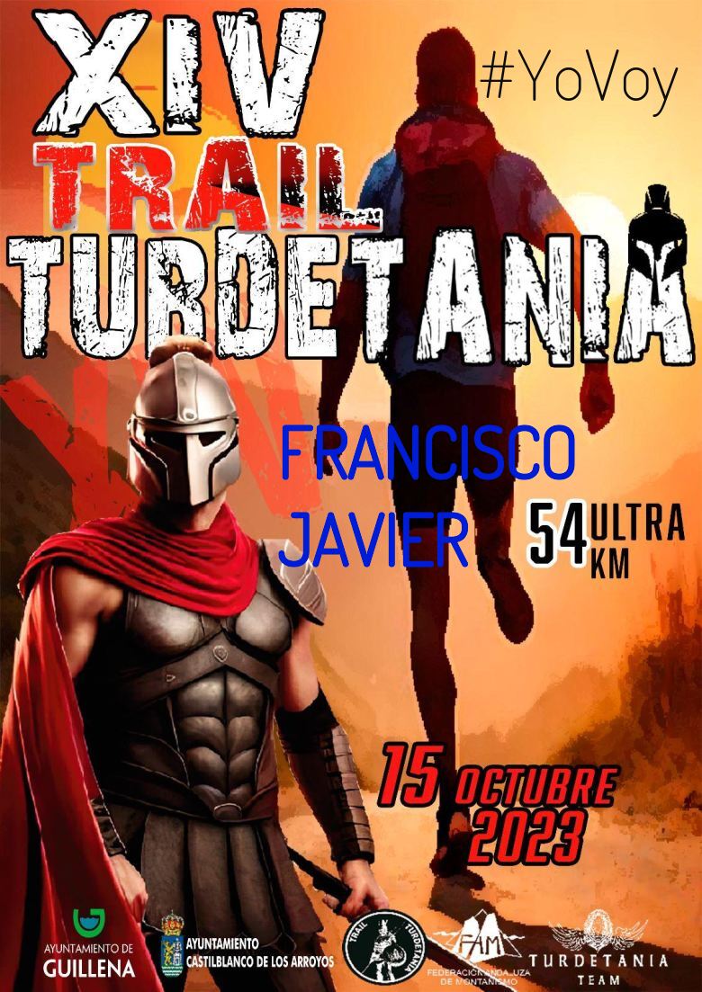 #JeVais - FRANCISCO JAVIER (XIV TRAIL TURDETANIA)