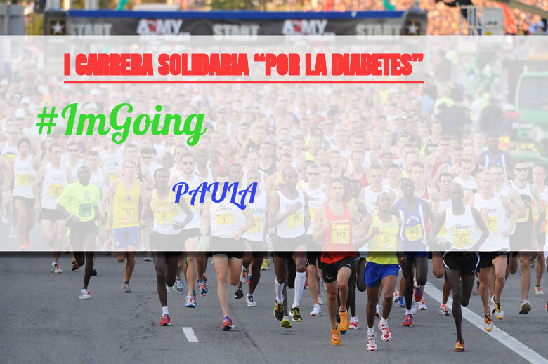 #YoVoy - PAULA (I CARRERA SOLIDARIA “POR LA DIABETES”)