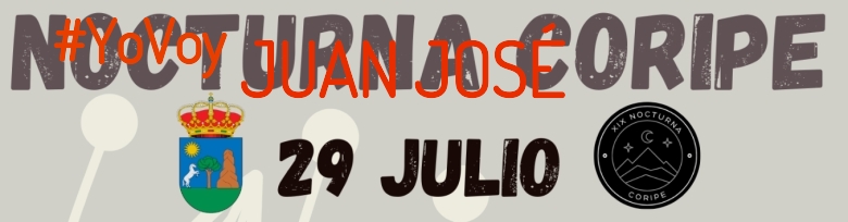 #YoVoy - JUAN JOSÉ (XIX NOCTURNA DE CORIPE)