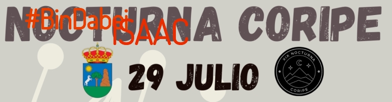 #ImGoing - ISAAC (XIX NOCTURNA DE CORIPE)