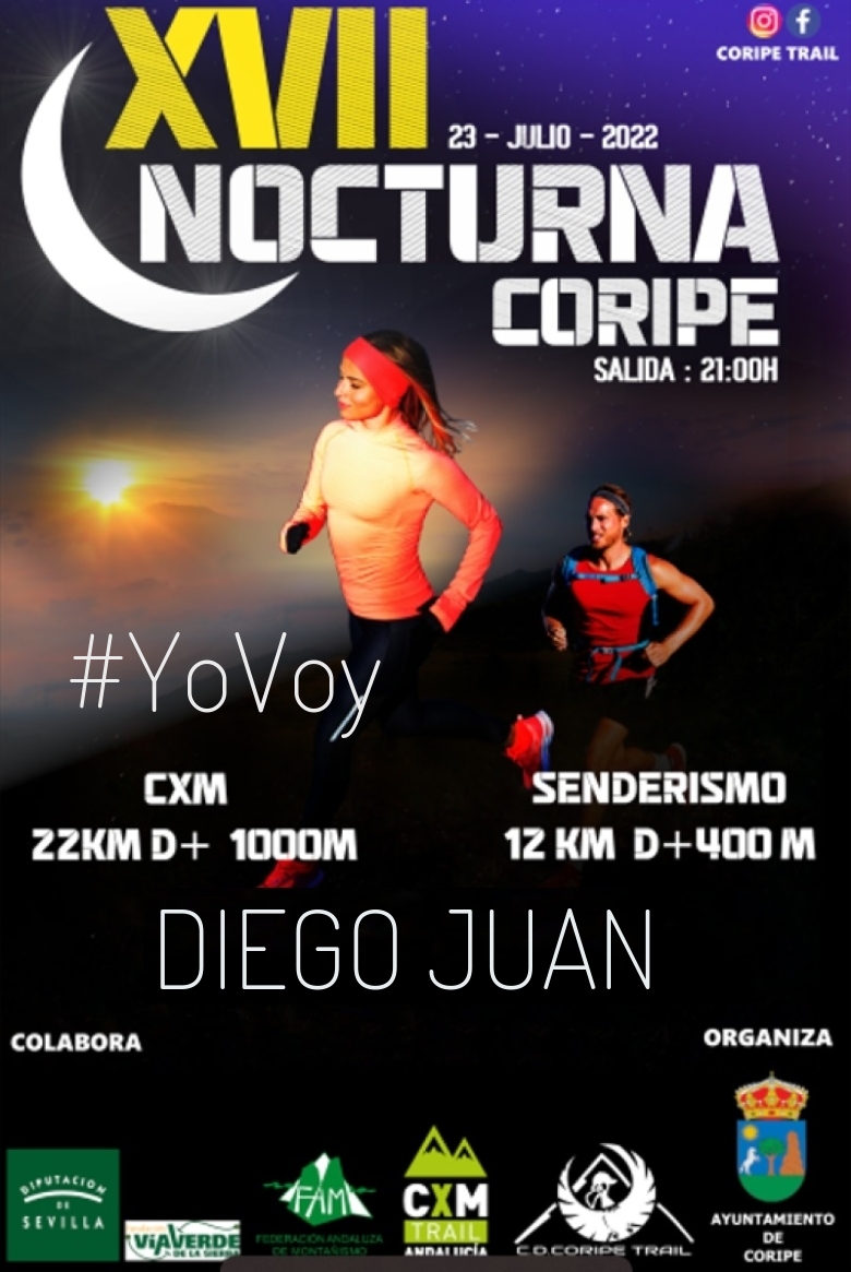 #YoVoy - DIEGO JUAN (XVII NOCTURNA DE CORIPE)