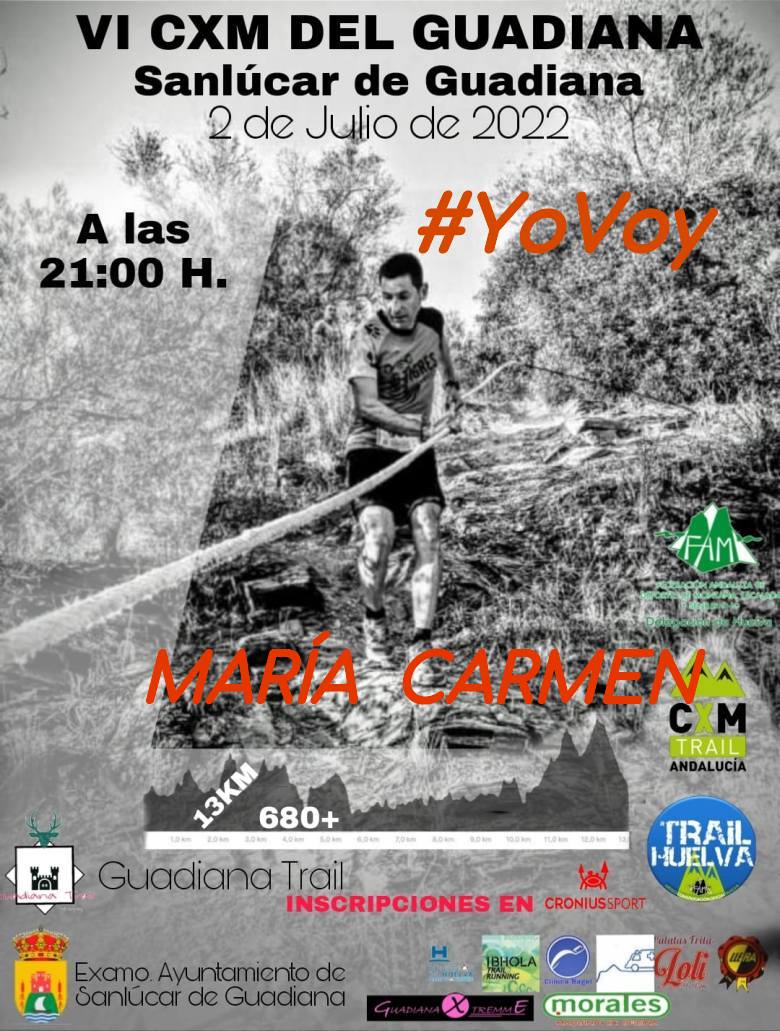 #YoVoy - MARÍA  CARMEN (VI CXM DEL GUADIANA)