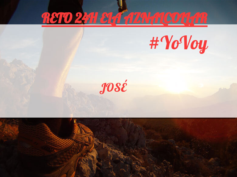 #YoVoy - JOSÉ (RETO 24H ELA AZNALCOLLAR)