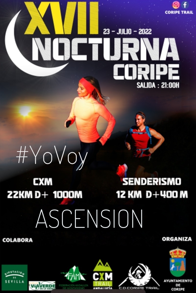 #YoVoy - ASCENSION (XVII NOCTURNA DE CORIPE)