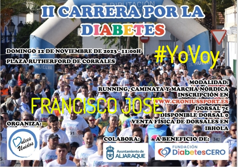 #Ni banoa - FRANCISCO JOSE (II CARRERA SOLIDARIA POR LA  DIABETES)