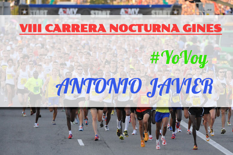 #YoVoy - ANTONIO JAVIER (VIII CARRERA NOCTURNA GINES)