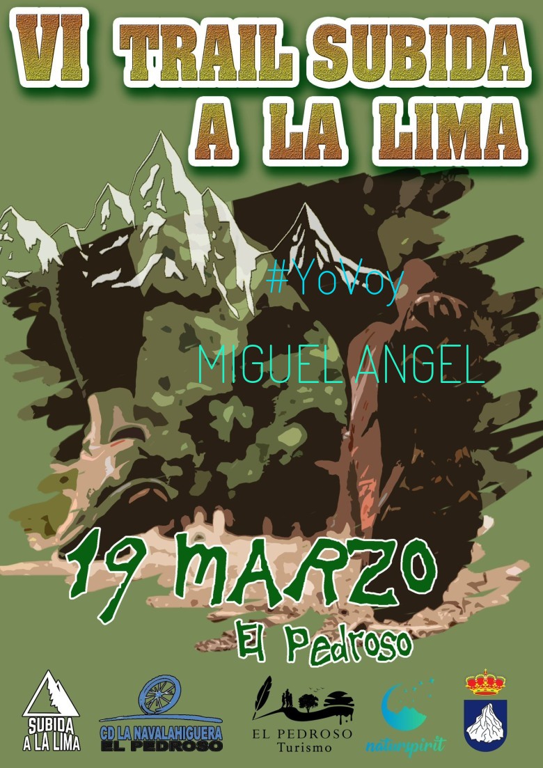 #YoVoy - MIGUEL ANGEL (VI TRAIL SUBIDA A LA LIMA)