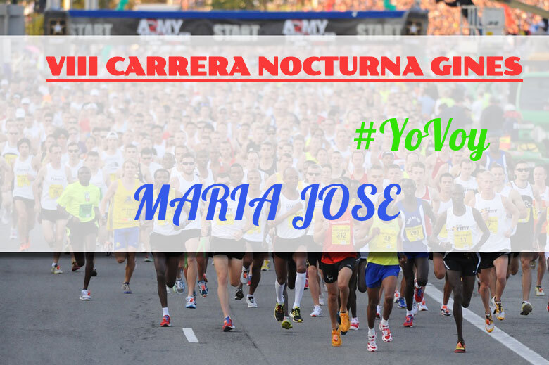 #YoVoy - MARIA JOSE (VIII CARRERA NOCTURNA GINES)