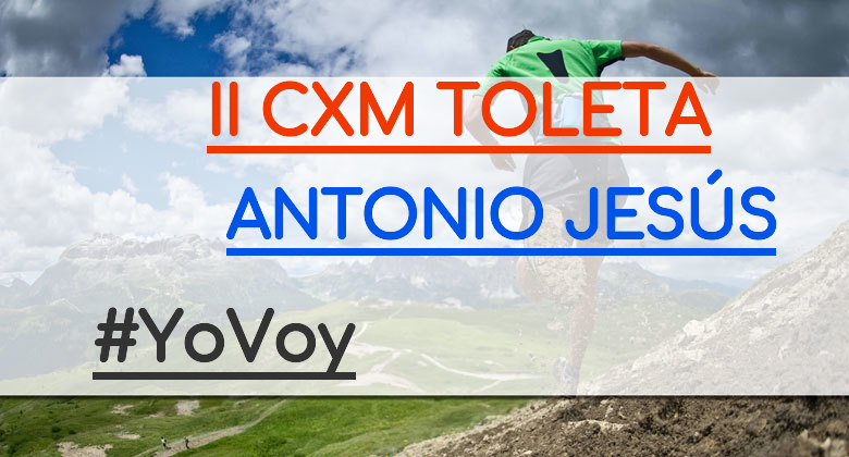 #ImGoing - ANTONIO JESÚS (II CXM TOLETA)