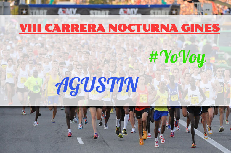 #YoVoy - AGUSTIN (VIII CARRERA NOCTURNA GINES)