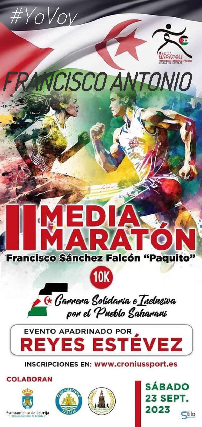 #JeVais - FRANCISCO ANTONIO (II MEDIA MARATON FRANCISCO SANCHEZ FALCON)