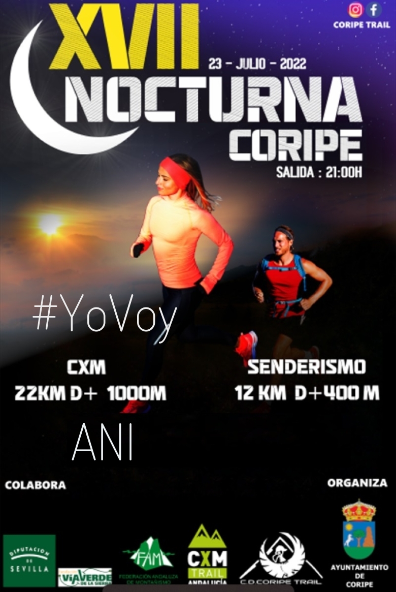 #YoVoy - ANI (XVII NOCTURNA DE CORIPE)