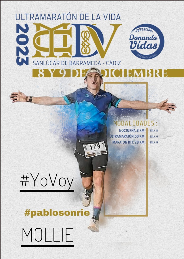 #YoVoy - MOLLIE (ULTRAMARATON DE LA VIDA)