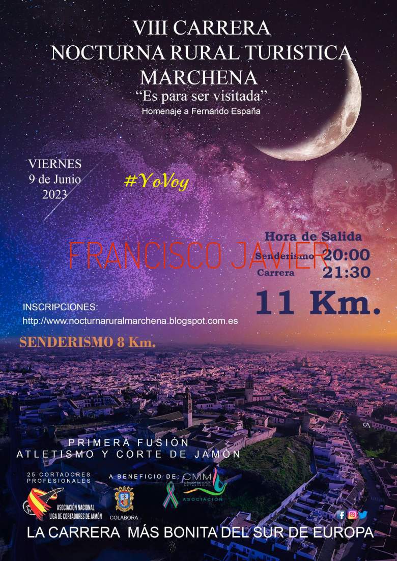 #EuVou - FRANCISCO JAVIER (VIII NOCTURNA RURAL)