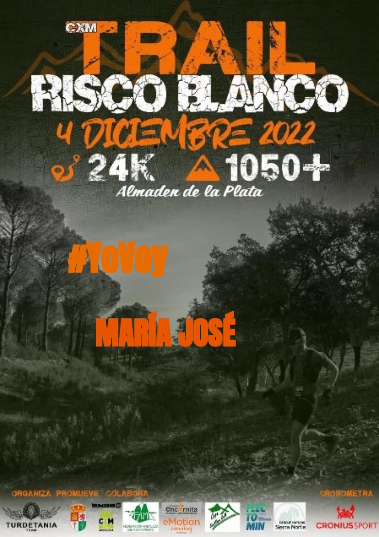 #YoVoy - MARÍA JOSÉ (CXM TRAIL RISCO BLANCO)