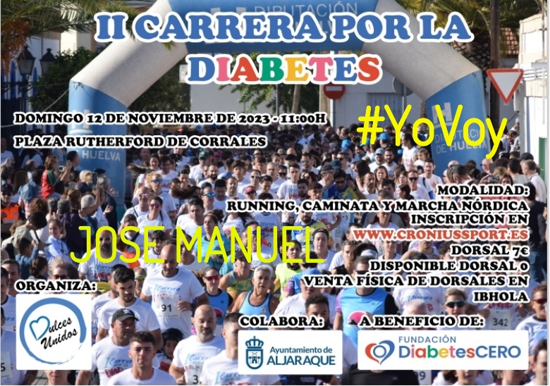 #YoVoy - JOSE MANUEL  (II CARRERA SOLIDARIA POR LA  DIABETES)