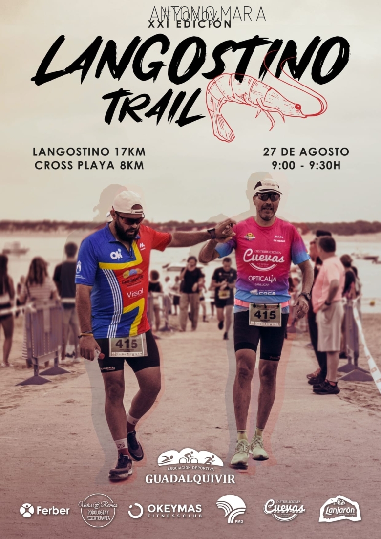 #YoVoy - ANTONIO MARIA (XXI LANGOSTINO TRAIL)