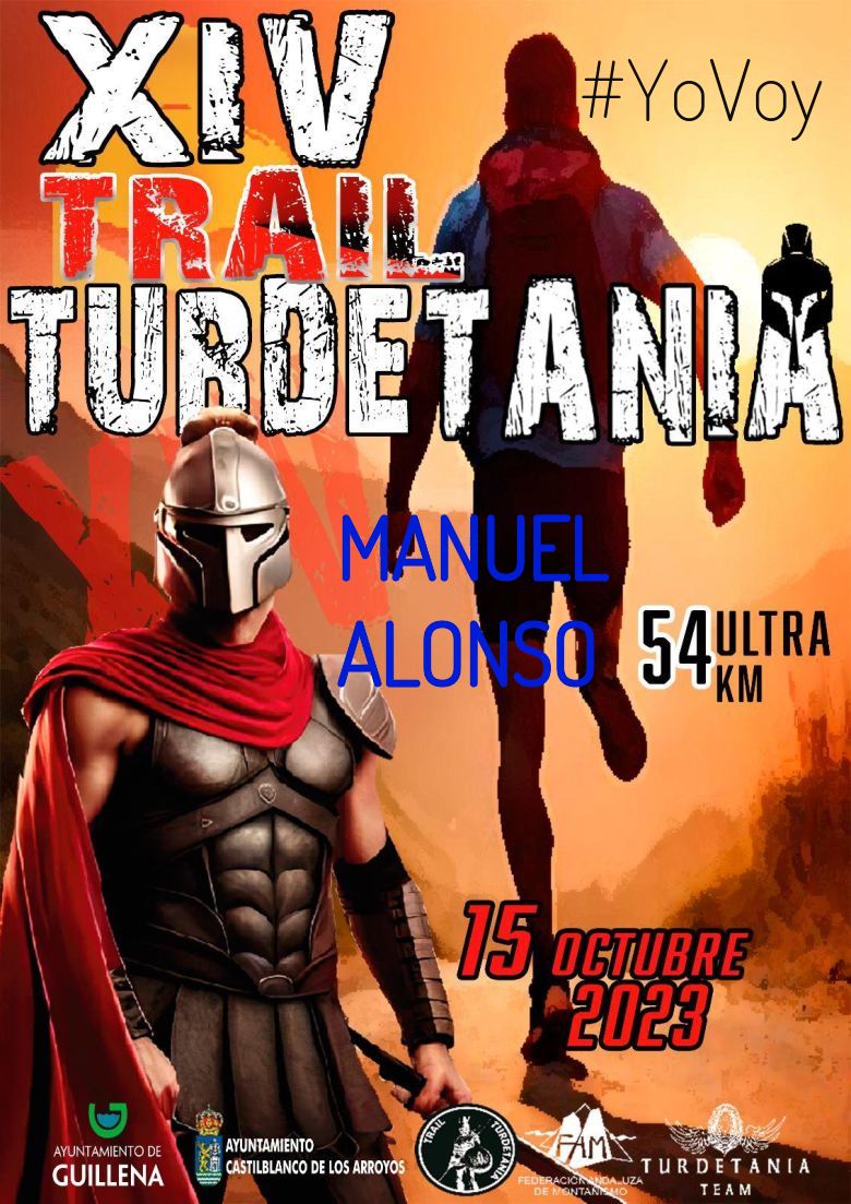 #ImGoing - MANUEL ALONSO (XIV TRAIL TURDETANIA)