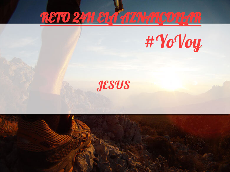 #EuVou - JESUS (RETO 24H ELA AZNALCOLLAR)